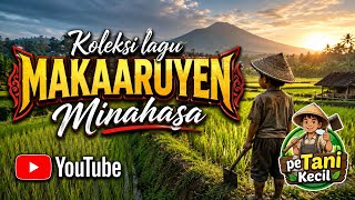 KUMPULAN LAGU MAKAARUYEN | Lagu Daerah MINAHASA ❤️ SULAWESI UTARA ❤️