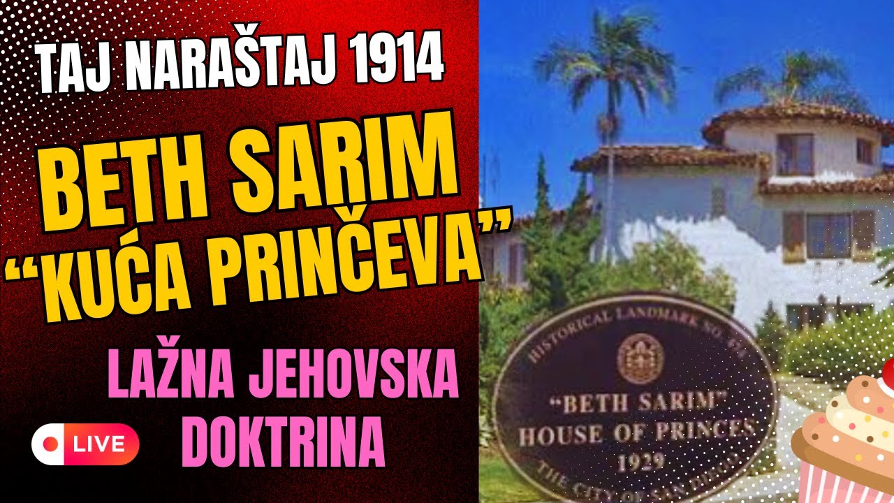 Jehovini Svedoci Beth Sarim Lažna Jehovska doktrina