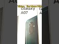 Samsung Galaxy A07 6.7″ 90 Hz Display | 50 MP Dual‑Camera #shortvideo #smartphone #kktechnicalskills