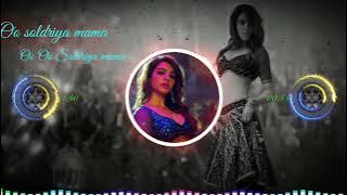 0o soldriya mama dj remix song