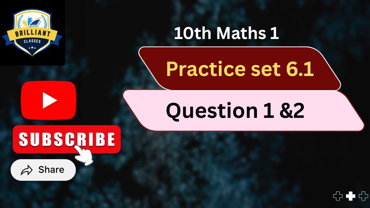 Brilliant Classes | Class 10 Maths 1  Chapter Statistics | Practice Set 6.1 questions 1&2