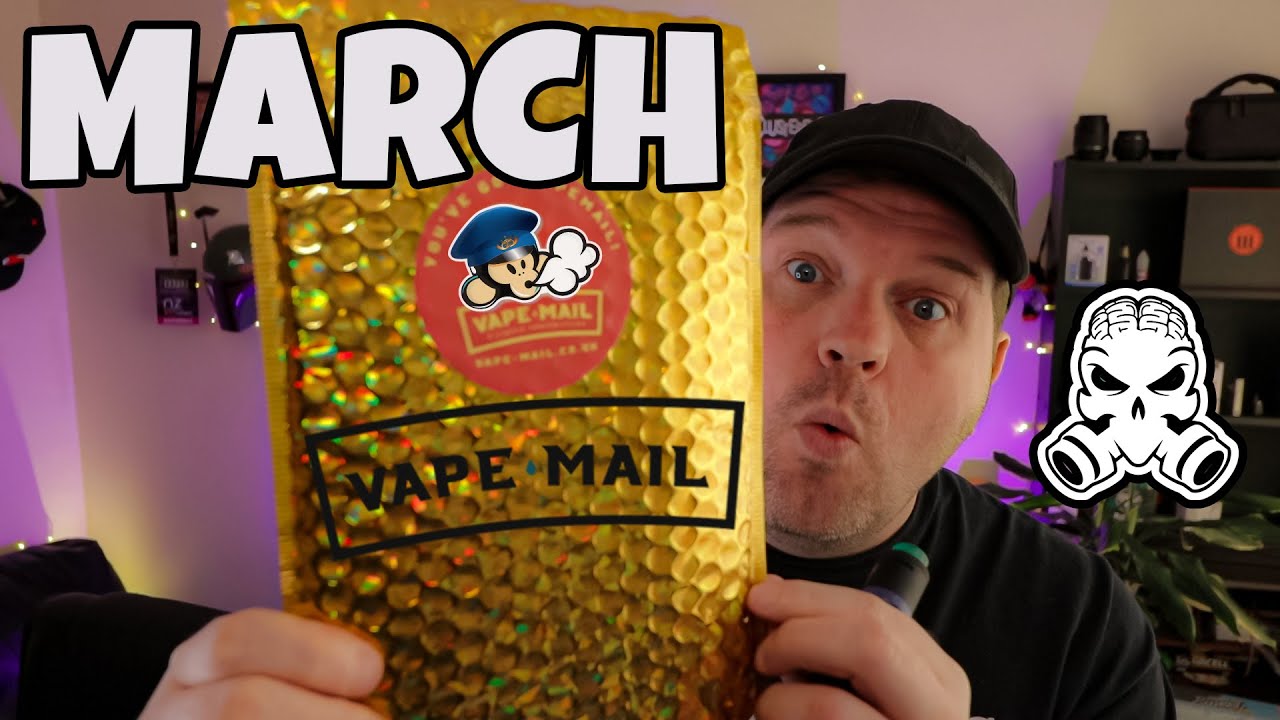 VAPE-MAIL | MARCH 2020 | Gold Subscription