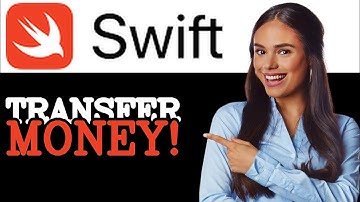 How To Use SWIFT Code To Transfer Money (2025)