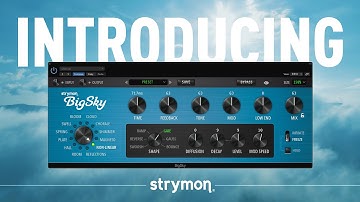 Introducing The BigSky Plugin From Strymon