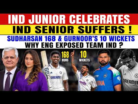 One India Won.. One India Lost! |  Sudharsan 168 & Gurnoor's 10 Wickets | Why ENG Exposed Team IND ?