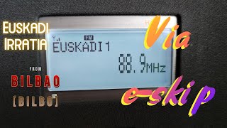 E-Skip Miracle: Basque radio (88.9 MHz) received in Sofia, Bulgaria Distance: 2134 km. (with subs)