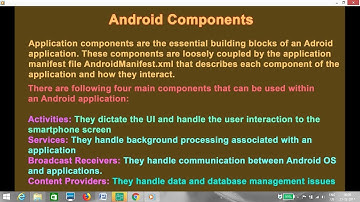Android Components- Activity, Services, Content Providers, Broadcast Receivers 2017|(Part-3)