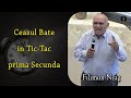 Filimon Neag - Ceasul Bate in Tic-Tac prima Secunda | Poezie Crestina