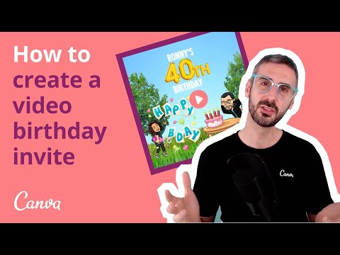 Create a fun Video Birthday Invite with Canva