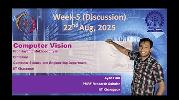 Week 5: Computer Vision | NPTEL noc25-cs143 Full Discussion