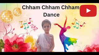 Chham Chham Chham Song Dance By - Mithu
