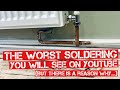 Worst plumbing on youtube why this soldering is so bad