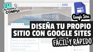 Crea Sitios Web Fácil y Rápido con Google Sites (TUTORIAL) - TuClasedeCompu