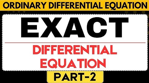 7. Exact Differential Equation (Part 2)| Rule #1: Finding Integrating Factor| 1st Order & 1st Degree