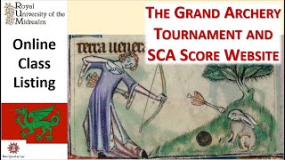 The Grand Archery Tournament (GAT) and SCA Scores Website