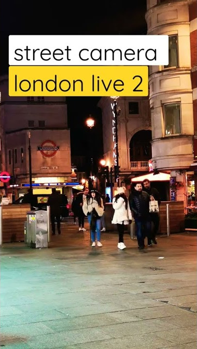 street camera 'london live 2'