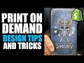 Shopify Print On Demand Design Tips &amp; Tricks For Beginners