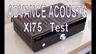 Advance Acoustic XI75 Test by Sbisa' www.audiocostruzioni.com