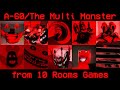 A60the multi monster in 10 different rooms games