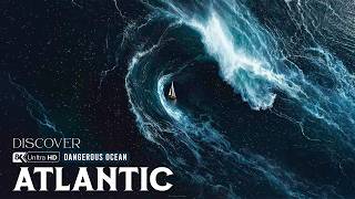 ATLANTIC OCEAN | Why Is This One of the World's Most Dangerous Oceans?