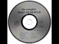 The Complete Miike Olldfieeld (1985) CD 1