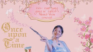 Bibi Bam Yang Gang s  Award Show Concept