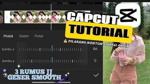 Tutorial edit video jedag jedug capcut | 3 rumus jj geser smooth