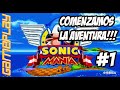 SONIC Mania /////////  1# COMENZAMOS LA AVENTURA!!! #SonicMania