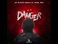 DANGER - DJ FLÁVIO NGOLA FT ARIEL PRO