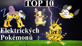 TOP 10 Oblíbení Električtí Pokémoni