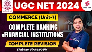 UGC NET Commerce Marathon | Banking & Financial Institutions | UGC NET Commerce Unit 7 | Shubham Sir