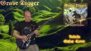 Grave Digger - Rebels - Guitar Cover