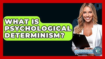 What Is Psychological Determinism? - Philosophy Beyond