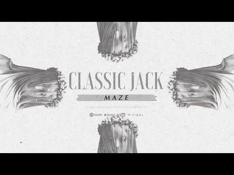 Classic Jack - MAZE (Official Stream Video)