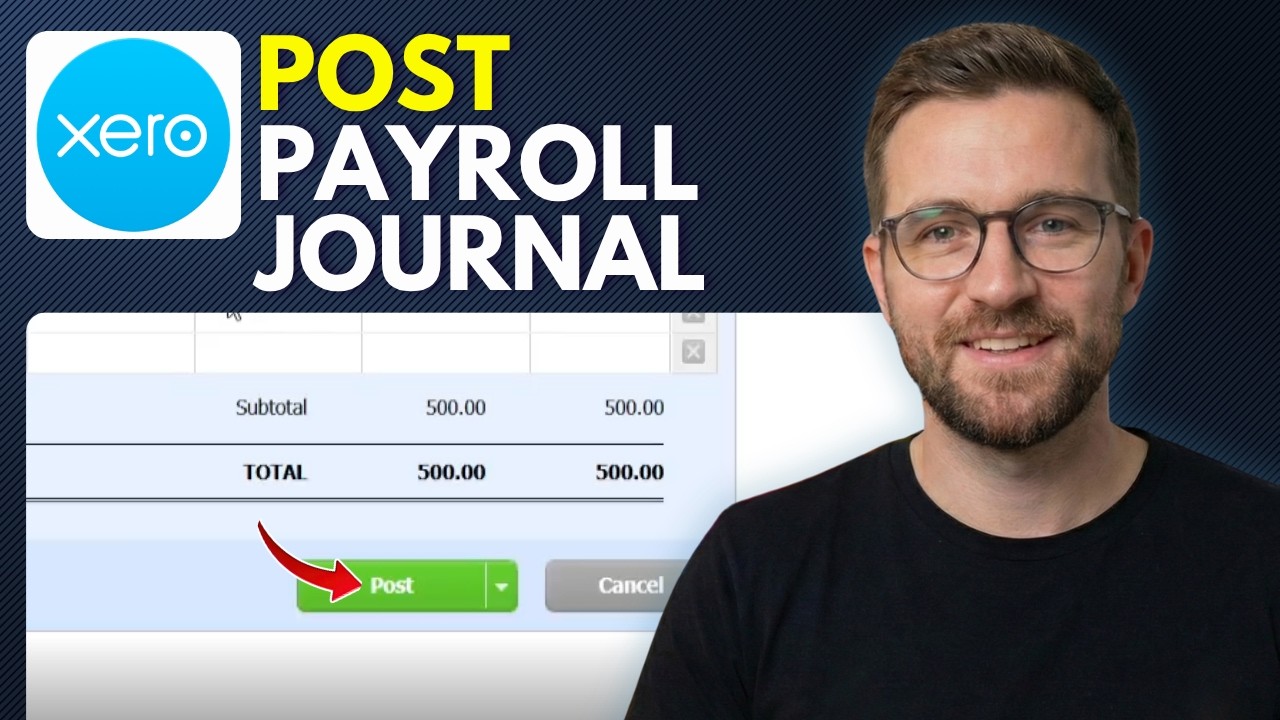 How to post a payroll journal in Xero (Step By Step 2026) - YouTube