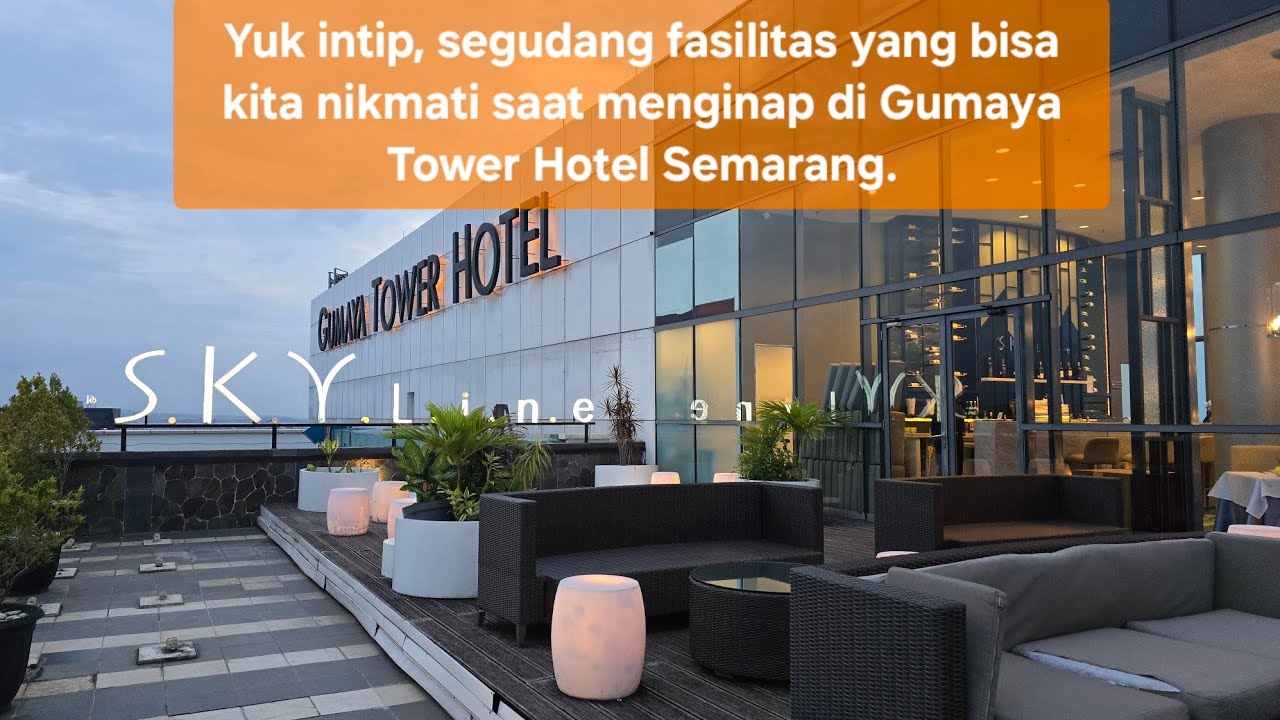 Yuk review segudang fasilitas yang bisa kita nikmati saat menginap di Gumaya Tower Hotel Semarang.