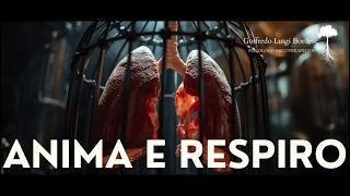 Respiro, specchio dell'anima