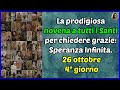 La prodigiosa novena a tutti i Santi per chiedere grazie: Speranza Infinita. 26 ottobre 4° giorno