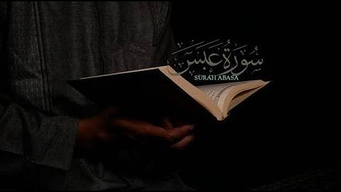 80 Sourat `Abasa Ahmed Al Ajmi سورة عبس أحمد العجمي