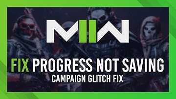Fix Progress Not Saving | COD Modern Warfare 2