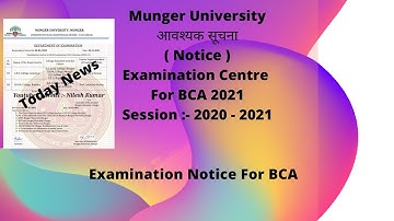 Munger University l Examination Centre For BCA Examination Session 2020 - 21 l @NileshKumar1411