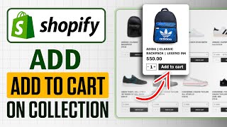 Famous How To Add Add To Cart Button In Shopify Collection Page Wealth