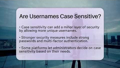 Are Usernames Case Sensitive? - Everyday-Networking