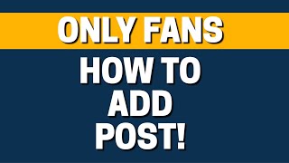How To Add Post In OnlyFans screenshot 5