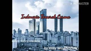 Download Lagu VIRAL -  LAGU INDONESIA TERSERAH CORONA  (by willy winarko(lirik) MP3