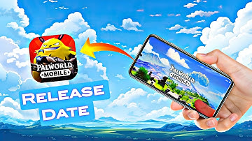 Palworld Mobile Release Date ? Palworld Mobile First Gameplay | Palworld Mobile Alpha Test 