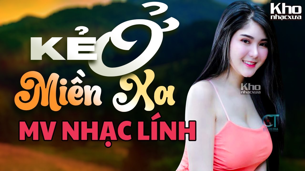 Kẻ Ở Miền Xa - Trường Lê | Nhạc Lính Xưa Thời Chiến 1975 Không Quảng Cáo