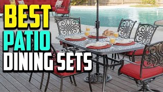 Top 10 Best Patio Dining Sets 2025 Reviews