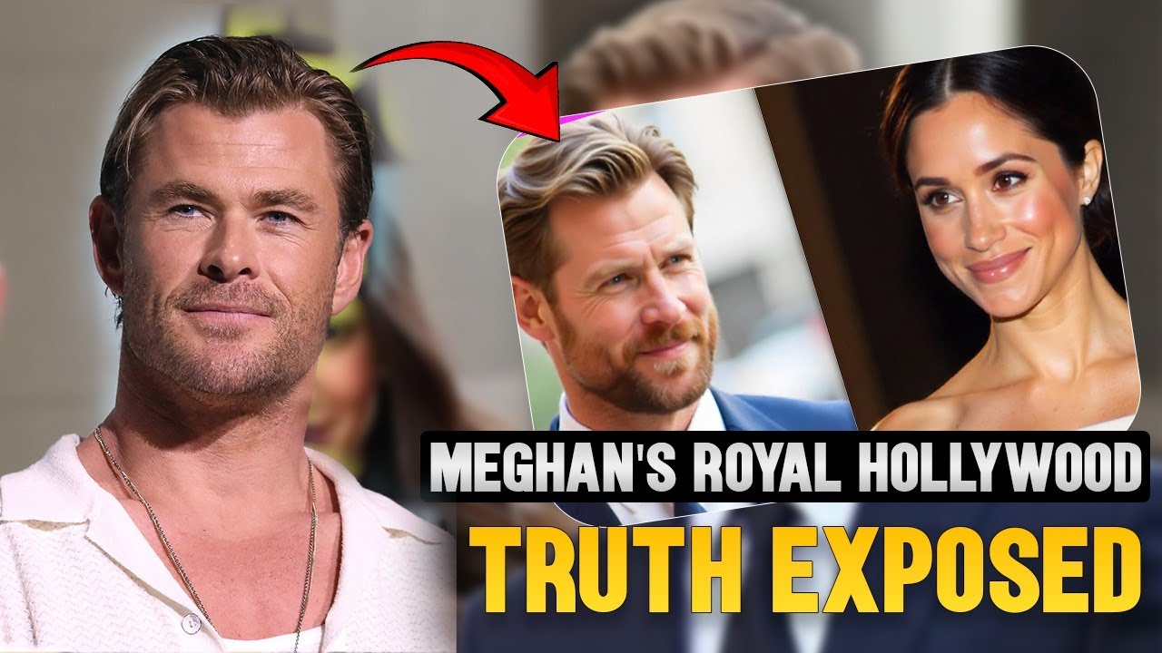 Chris Hemsworth's SHOCKING Revelation Meghan's Royal Hollywood Truth
