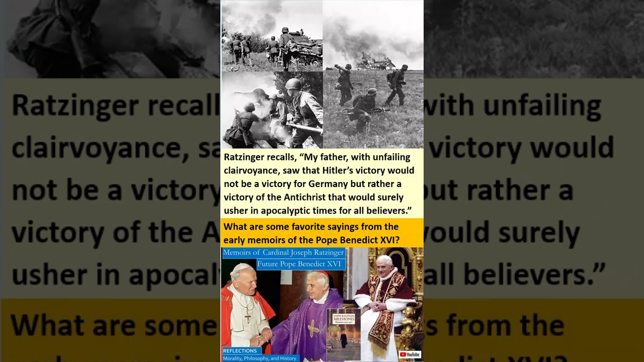 Short Summary Early Memoirs Of Pope Benedict XVI As Cardinal Joseph Ratzinger